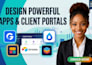 design glide app, softr, pory, airtable, bubble, webapp stacker, client portal